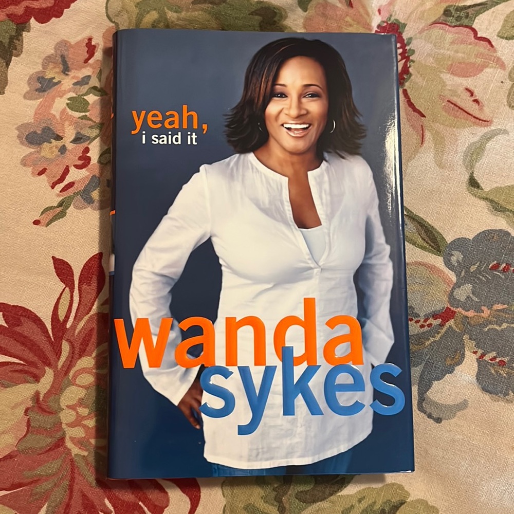 Yeah, I Said It - Wanda Sykes ISBN #0743482697 Hardcover Book Comedy Woman NEW